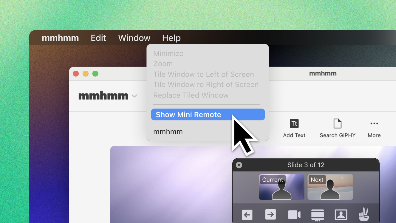 Cursor pointing to the option "Show Mini Remote" in the "Window" menu.